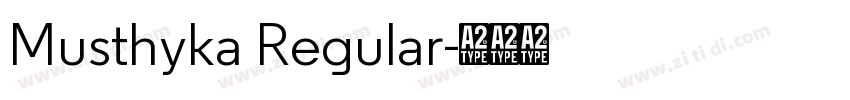 Musthyka Regular字体转换